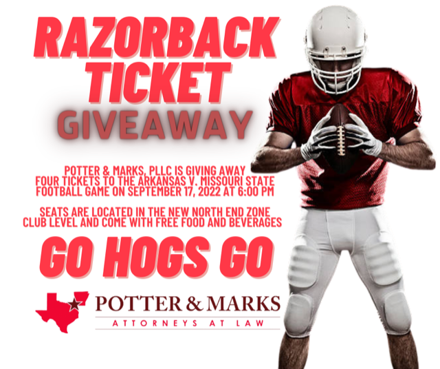 Arkansas Razorback Ticket Giveaway Potter and Marks Attorneys at Law